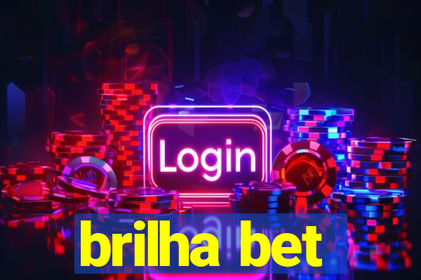 brilha bet